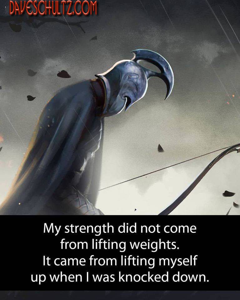 My strength did not come from lifting weights