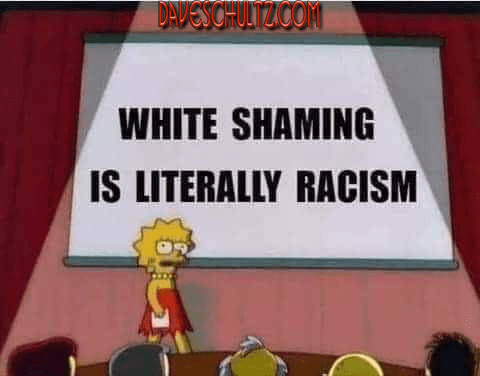 White Shaming is Racism!