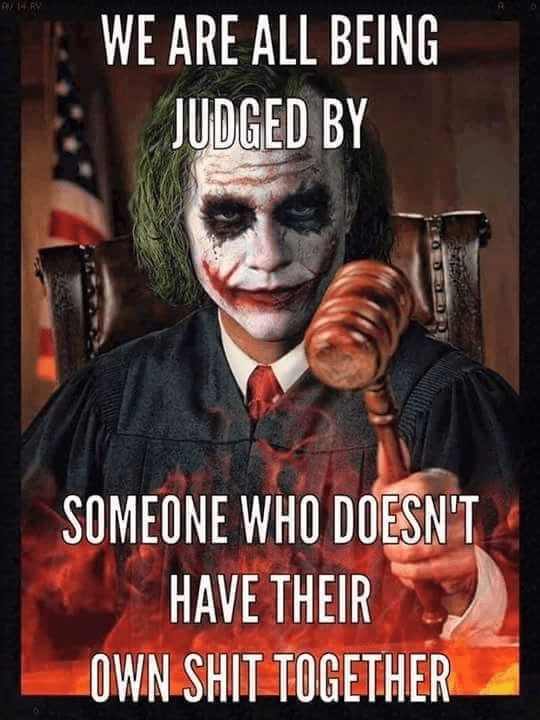 We Are All Being Judged By