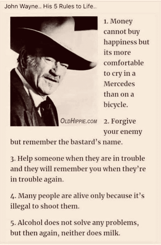 John Wayne’s Five Rules to Life